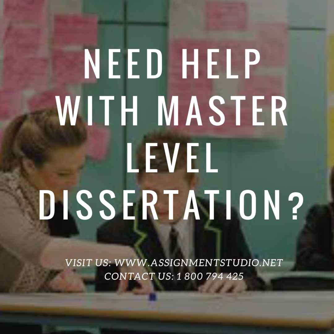 need help with master level dissertation?