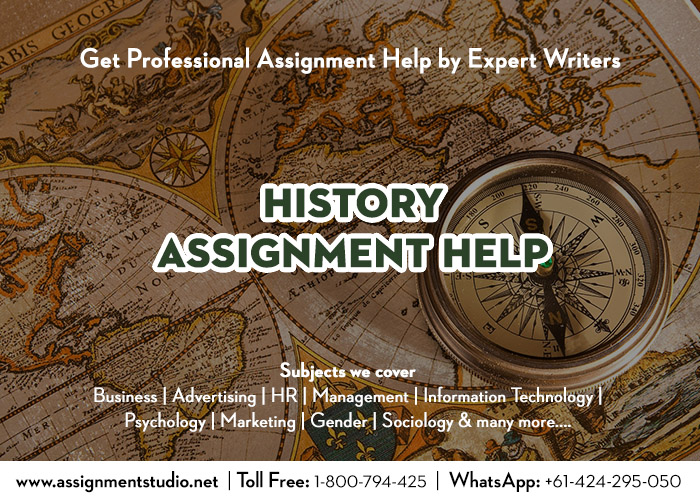 History Assignment Help by Best History Assignment Writers