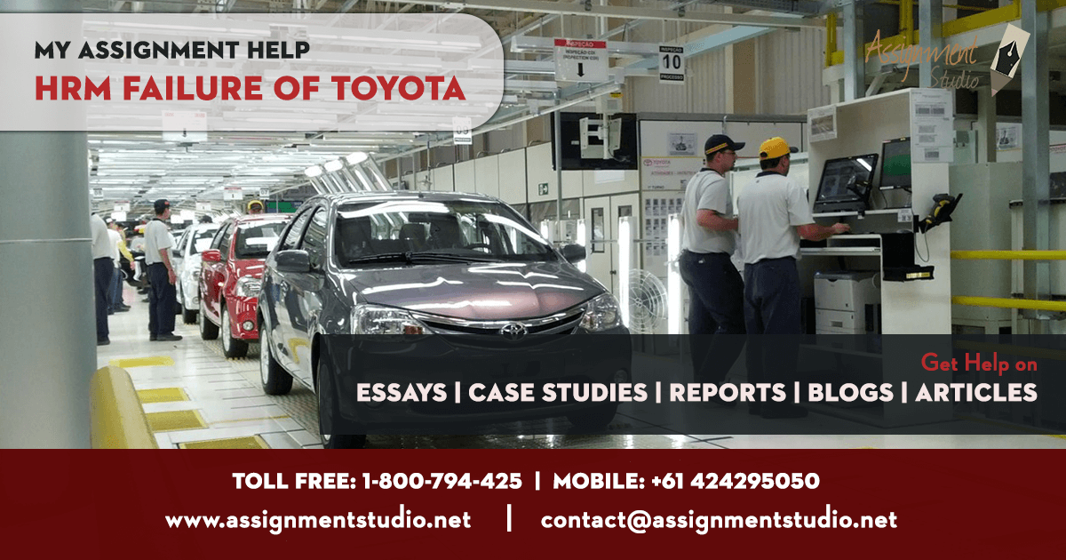 My Assignment Help on HRM Failure of TOYOTA