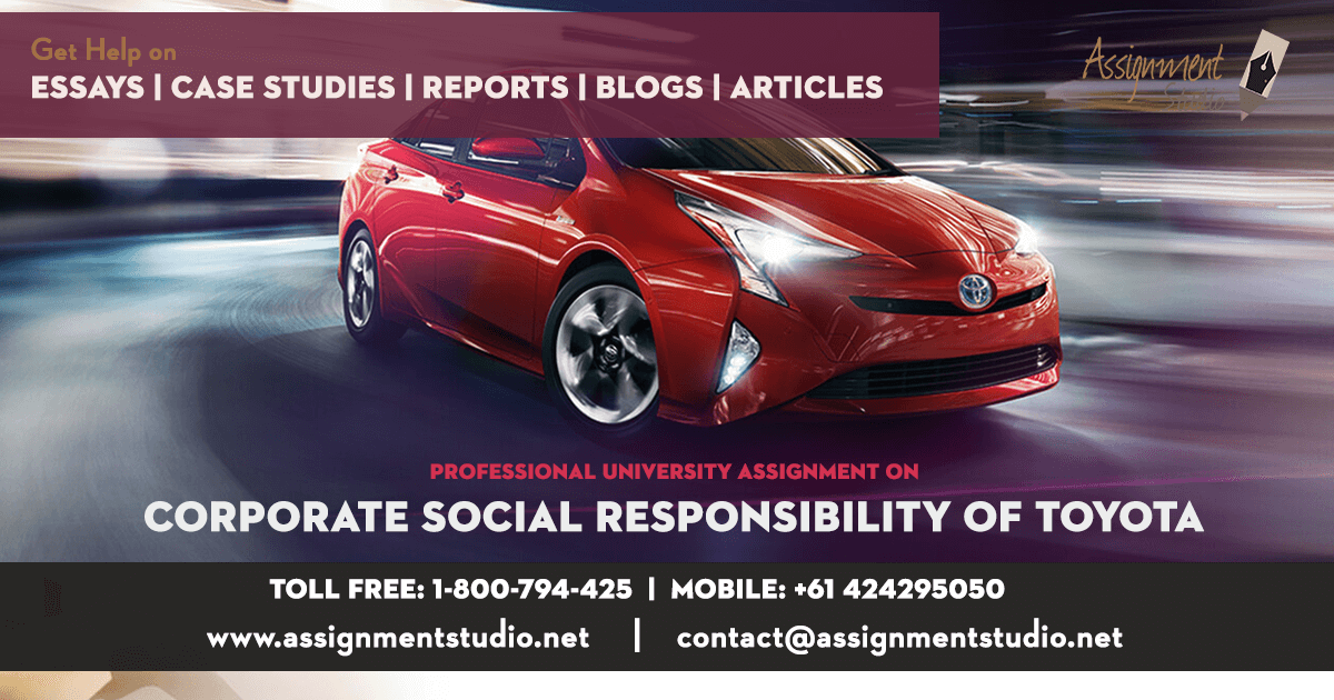 Professional University Assignment on Corporate Social Responsibility of Toyota
