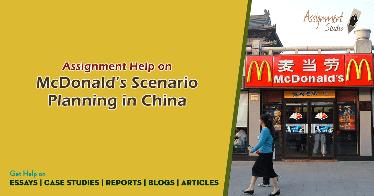 McDonald’s Scenario Planning in China