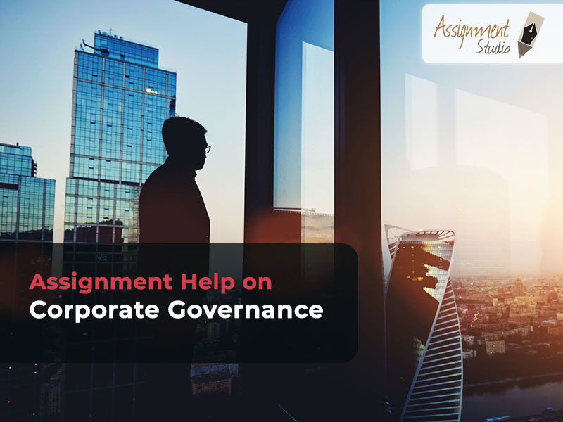 Assignment Help on Corporate Governance