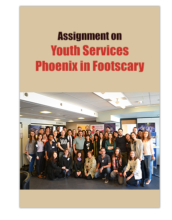 Assignment on youth services phoenix in footscary