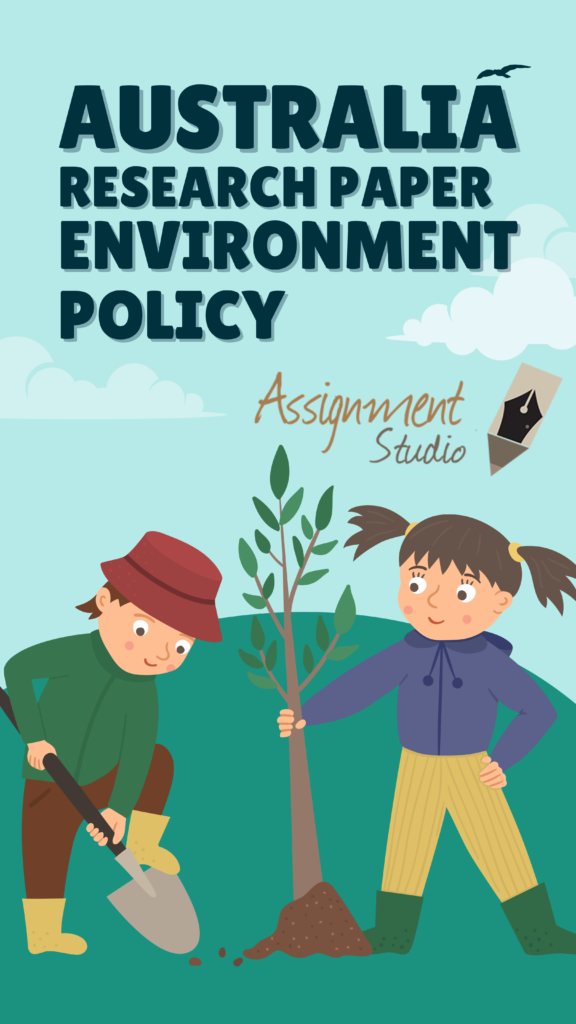 Australia Research Paper Environment Policy