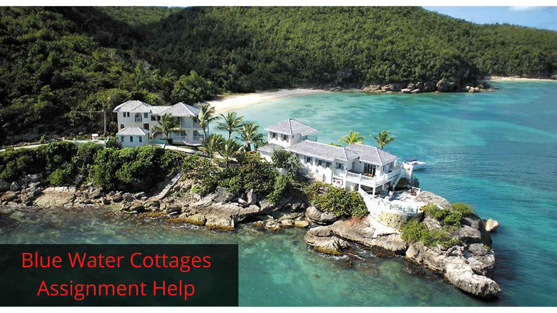 Blue water cottages 