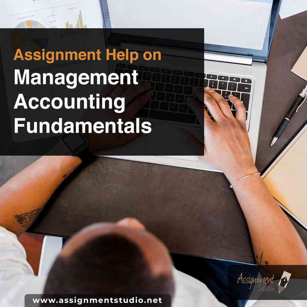 Assignment help on Management accounting fundamentals 