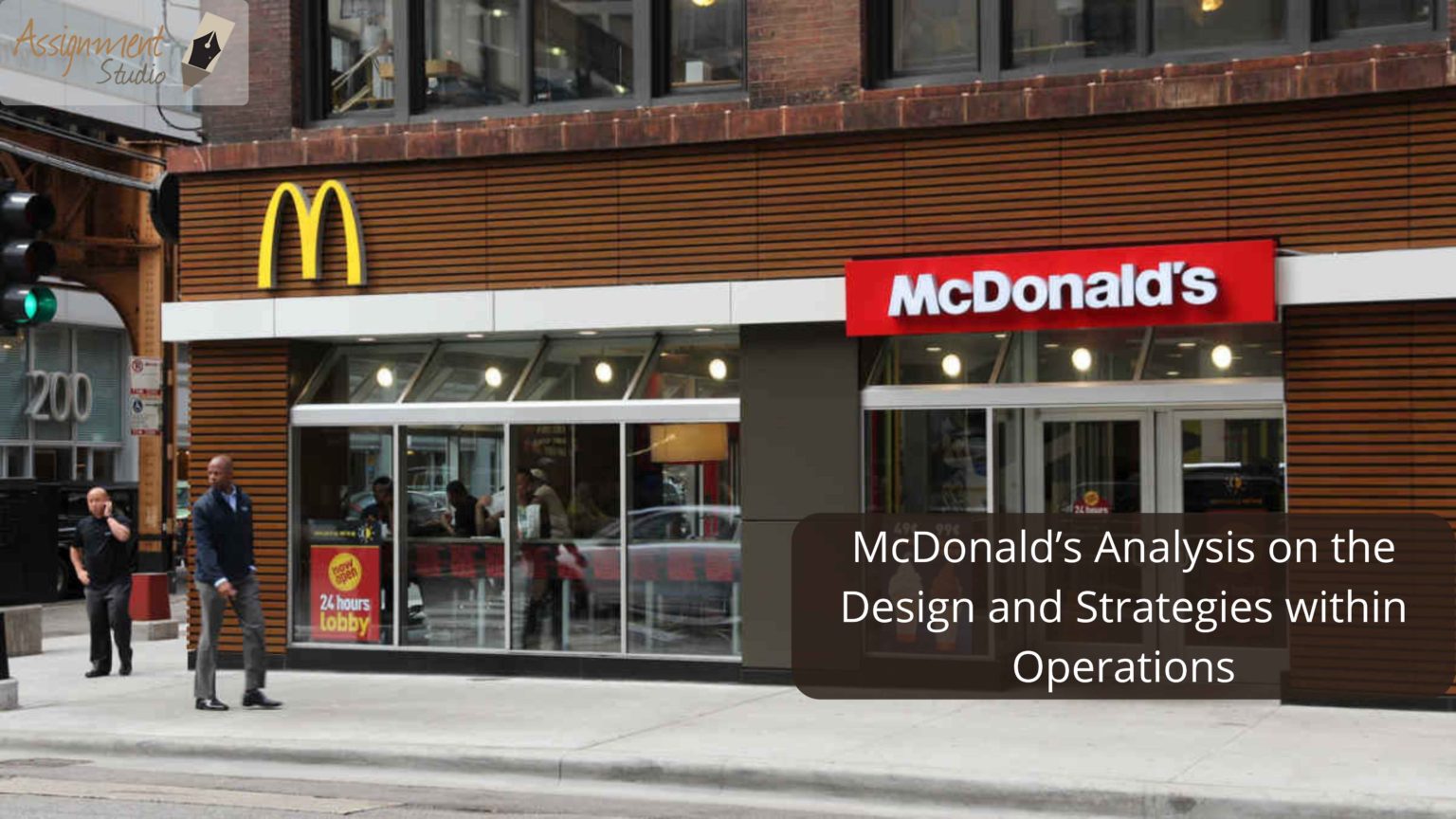 McDonald’s Analysis On The Design And Strategies Within Operations