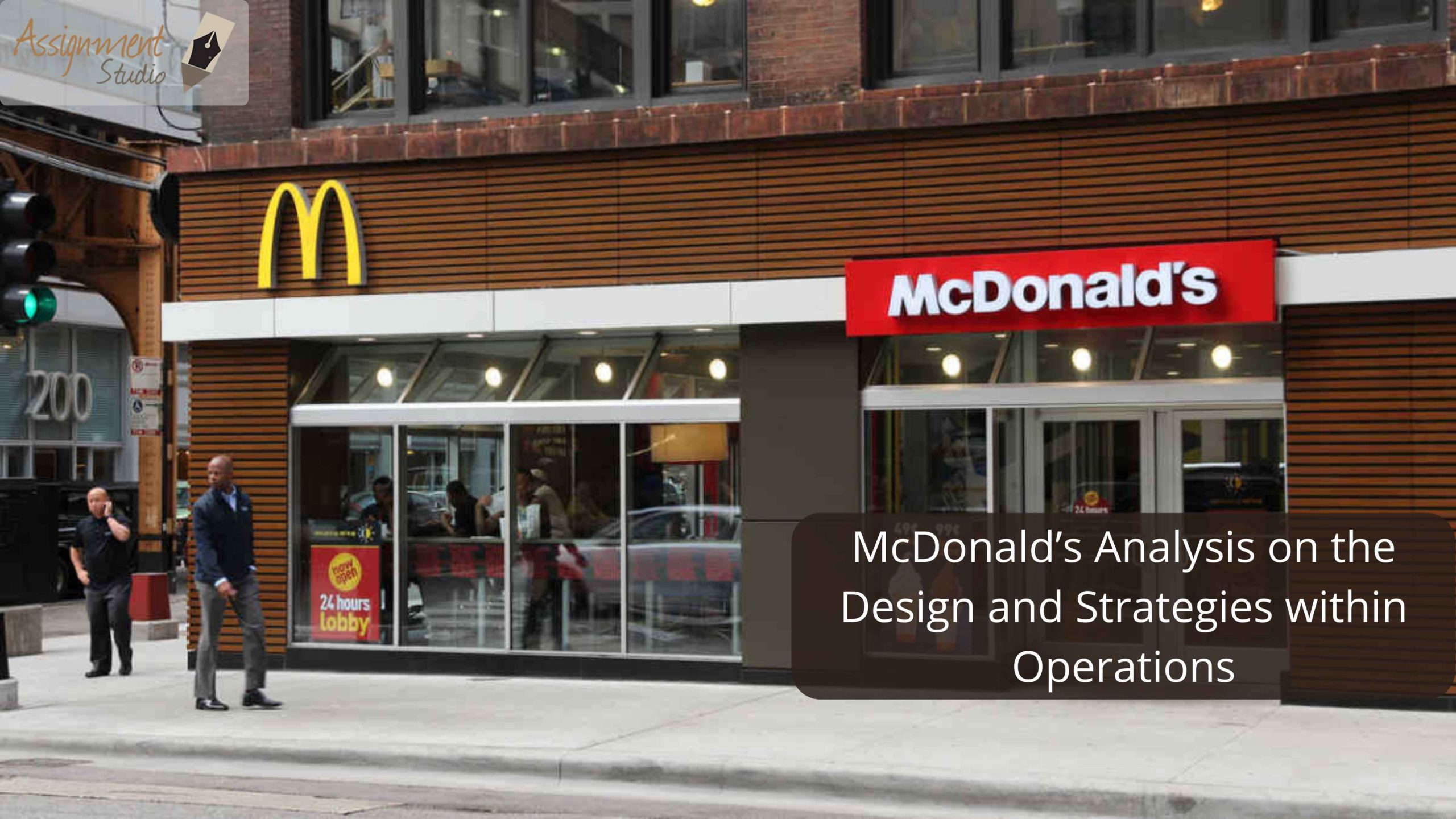 McDonald's Analysis on the design and strategies within operations