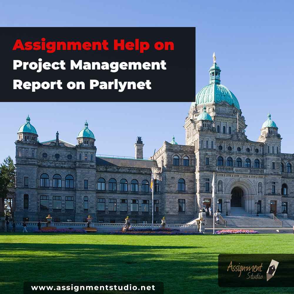 assignment help on  project management report on parlynet