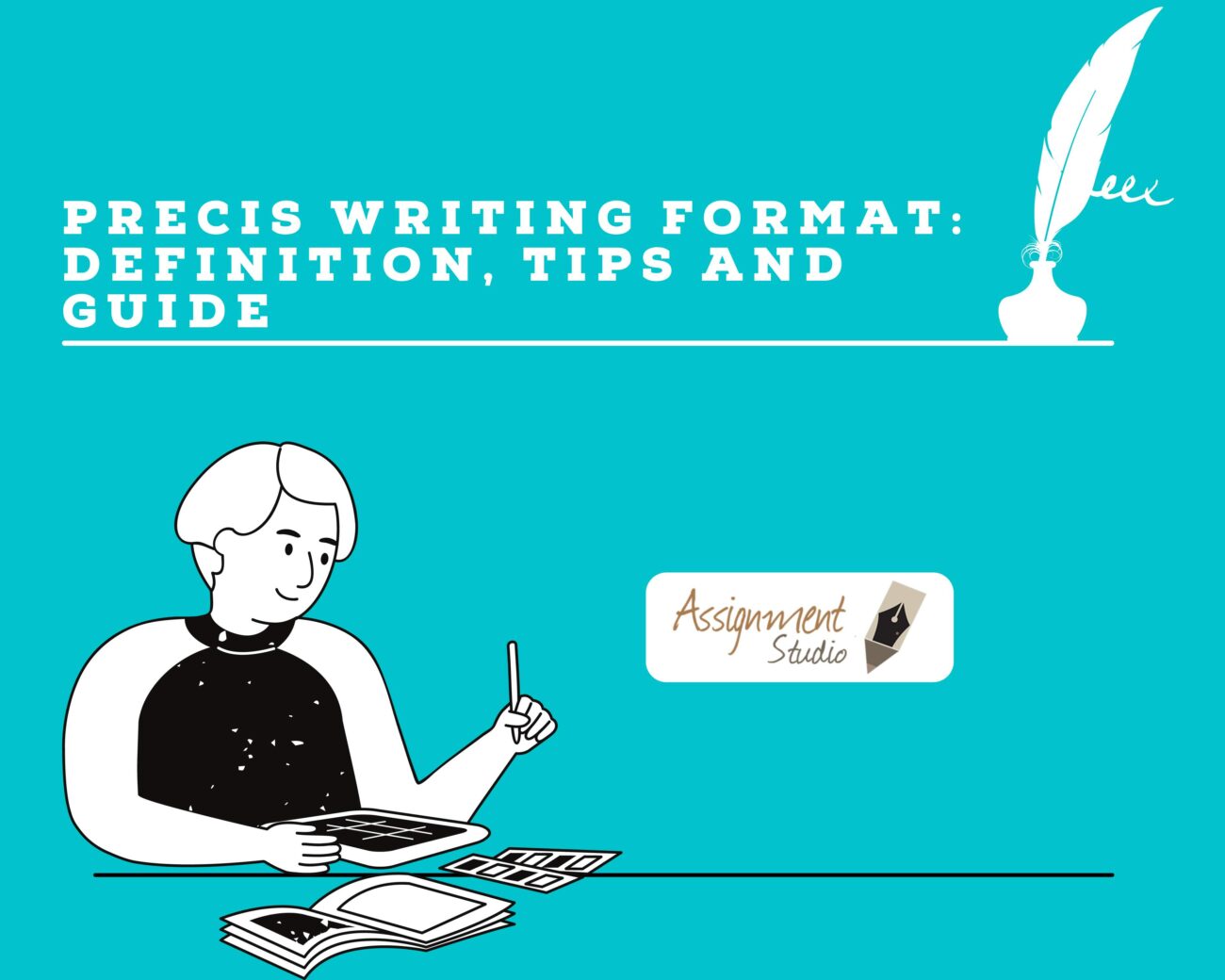 Precis Writing Format: Definition, tips and guide