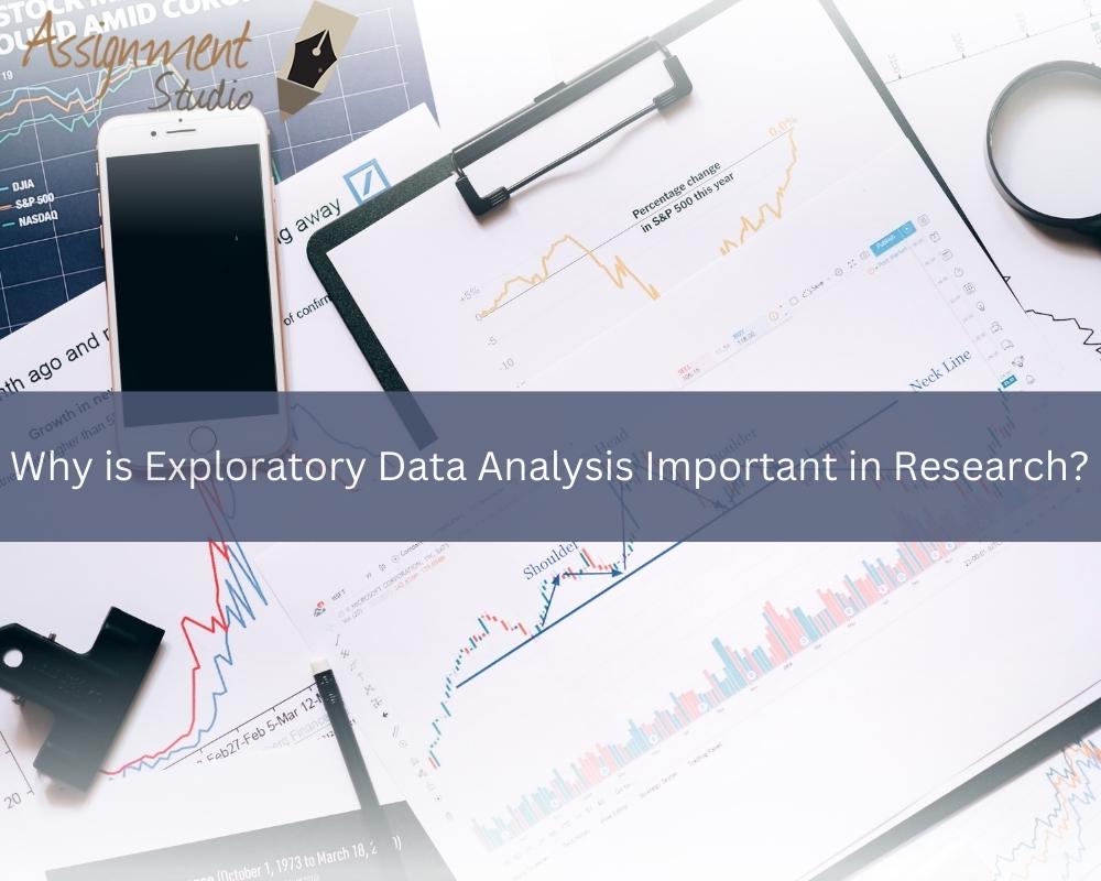 Why is Exploratory Data Analysis Important in Research?