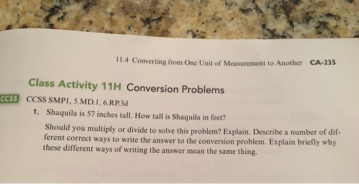 CA-235 11.4 Converting From One Unit Of Measurement To Another Class Activity 11H Conversion Problems CESSİ CcsS CCSS