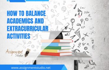 How to Balance Academics and Extracurricular Activities