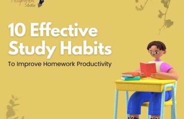 10 Effective Study Habits to Improve Homework Productivity