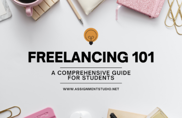 Freelancing 101: A Comprehensive Guide for Students