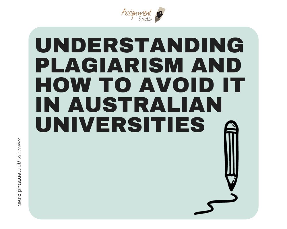 Understanding Plagiarism and How to Avoid It in Australian Universities