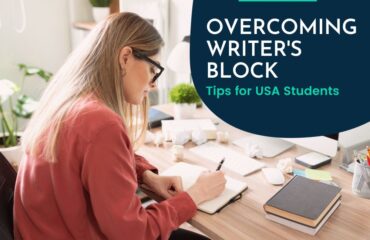 Overcoming Writer's Block Tips for USA Students