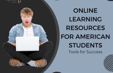 Online Learning Resources for American Students Tools for Success