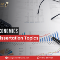 Economics Dissertation Topics for Master's Students