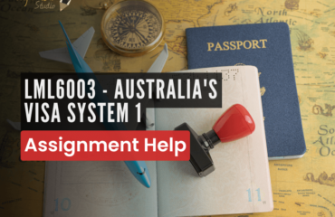 LML6003 - Australia's Visa System 1