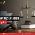 Law Dissertation Topics