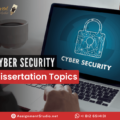 Cyber Security Dissertation Topics