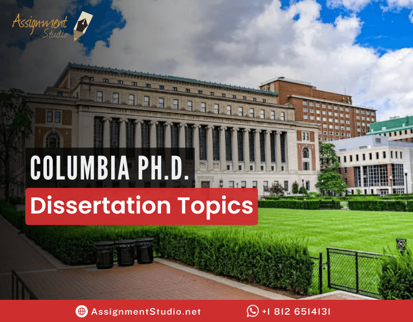 Columbia Ph.D. Dissertation Topics