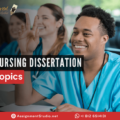 Nursing Dissertation Topics