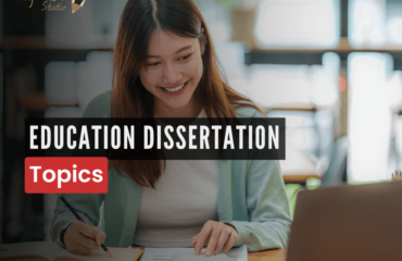 Dissertation Topics in Education