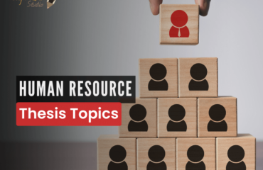 Human Resource Thesis Topics