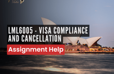 LML6005 - Visa Compliance and Cancellation