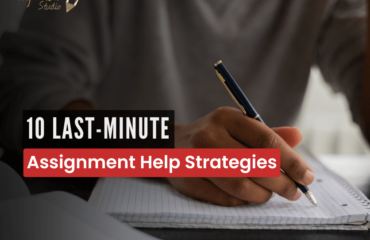 10 Last-Minute Assignment Help Strategies