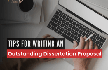 Tips for Writing an Outstanding Dissertation Proposal