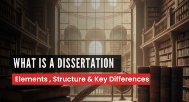 What is a Dissertation
